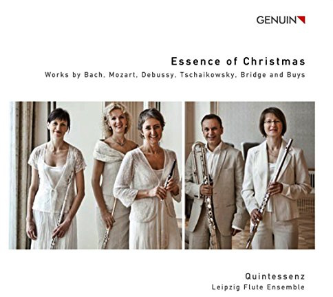 Essence of Christmas - Werke von Bach / Mozart / Debussy
