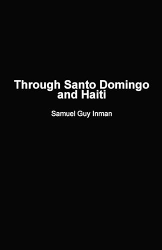 Through Santo Domingo and Haiti