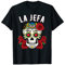 Sugar Skull Shirt La Jefa Women The Boss Dia De Los Muertos Camiseta