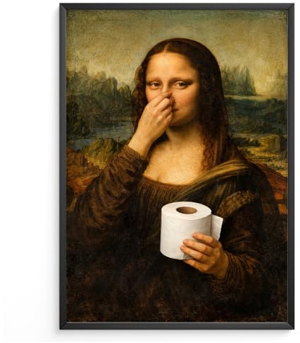 Lustiges Badezimmer Poster Mona Lisa mit Klopapier Nase zu Humorvolle Wanddeko für Toilette, Gäste-WC, Badezimmer Deko WC Humor Mona Lisa witzig