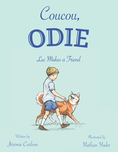 Coucou, Odie: Luc Makes a Friend