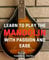 Learn to Play the Mandolin with Passion and Ease: Master the Art of Playing the Mandolin Efficiently and Joyfully – A Comprehensive Guide