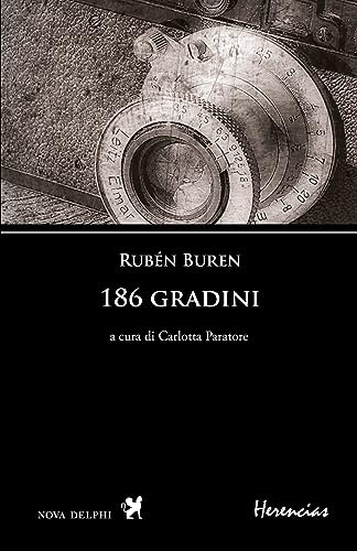 186 gradini. Testo spagnolo a fronte