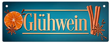 Glühwein Metallschild in blau Blechschild für den Glühweinstand Dekoration für Weihnachten Weihnachtsmarkt Weihnachtsschmuck Winter Advent