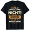 Recht Lustige Sprüche Männer Witzigen Sprüchen Herren Lustig T-Shirt