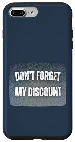 Hülle für iPhone 7 Plus/8 Plus Don't Forget My Discount - Funny Old People T-Shirt Gag Gift