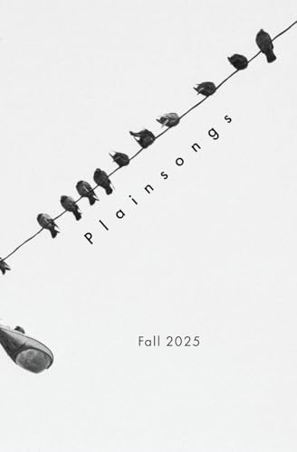 Plainsongs 44.1: Fall 2025