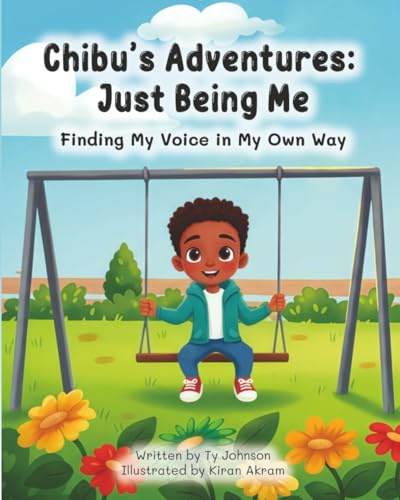Chibu's Adventures: Just Being Me