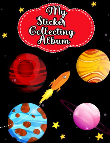 My Sticker Collecting Album: Blank Sticker Book Organizer Album, Sticker Book Journal , Book To Put Stickers In