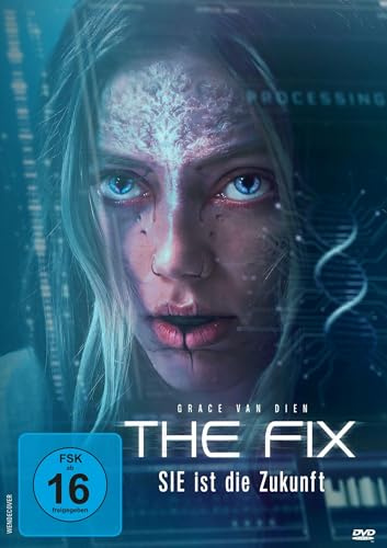 The Fix - SIE ist die Zukunft