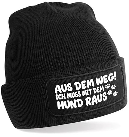 Herzbotschaft Beanie Strickmütze mit Spruch | Aus dem Weg! Ich muss mit dem Hund Raus | Farbwahl | Unisex SoftTouch angenehm weiche und warme Wintermütze | OneSize Einheitsgröße für Erwachsene