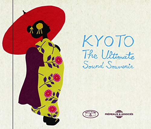 Kyoto: Ultimate Sound Souvenir / VAR