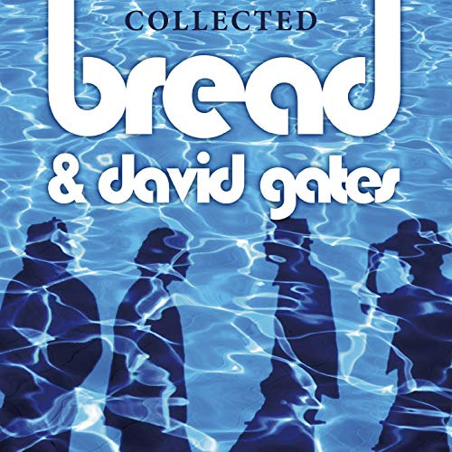 Bread and David Gates Collected