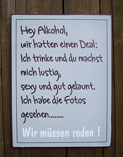 Dekoratives Metallschild Spruch Wandbild Hey Alkohol ... 35x27cm