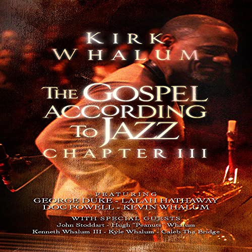 The Gospel According to Jazz, Chapter III