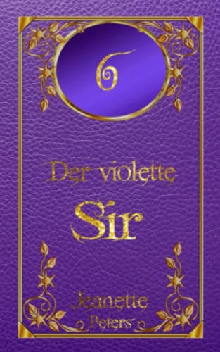 Der violette Sir (Die Magie der dreizehn Farben, Band 6)
