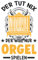 Orgel Tagesplaner: Der tut nix Der will nur Orgel spielen Organist / Kalender 2022 / Wochenplaner Tagesplaner Planer / Planungsbuch To-Do-Liste / 6x9 Zoll / 100 ausfüllbare Seiten