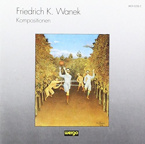 Wanek: Kompositionen / Various
