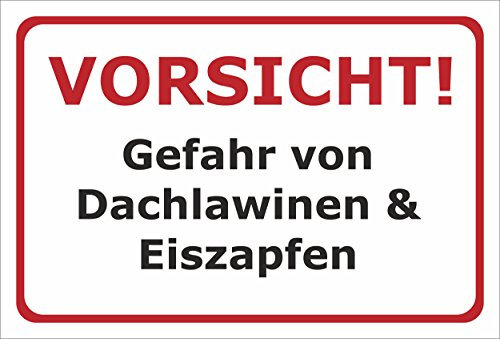 Melis-Folienwerkstatt Schild Dachlawinen Eiszapfen - 15x10cm - Bohrlöcher - 3mm Aluverbund – 20 VAR S00018-006-B