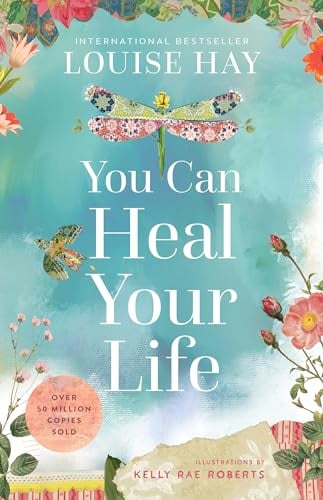 You Can Heal Your Life: 40th Anniversary Edition (English Edition)