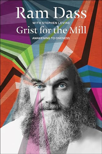 Grist for the Mill: Awakening to Oneness (English Edition)