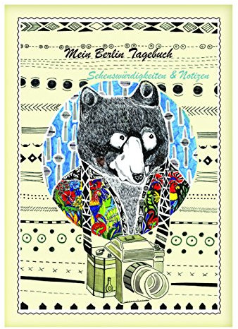 Illustriertes Notizbuch: Berlin Tagebuch, DIN A5 - Format, Klammerbindung, deutsch, bunt