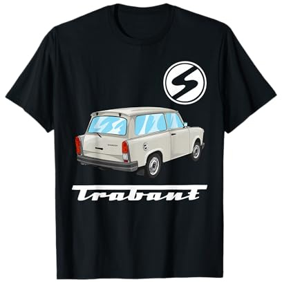Trabant 1.1 Trabi 601 Trabant Kübel DDR Ostdeutschland T-Shirt