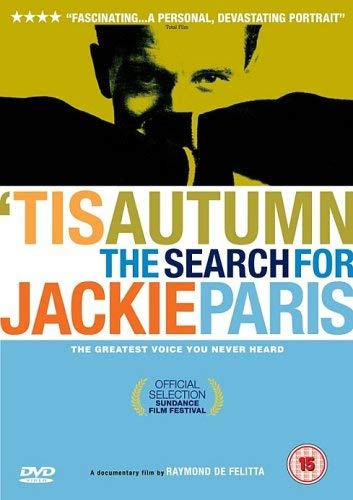 Tis Autumn - The Search For Jackie Paris [DVD] [2006]
