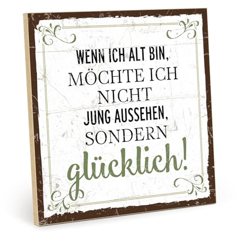 TypeStoff Holzschild mit Spruch – GLÜCKLICH AUSSEHEN – Vintage-Look mit Zitat als Geschenk und Dekoration zum Thema Alter und Jugend - HS-00370