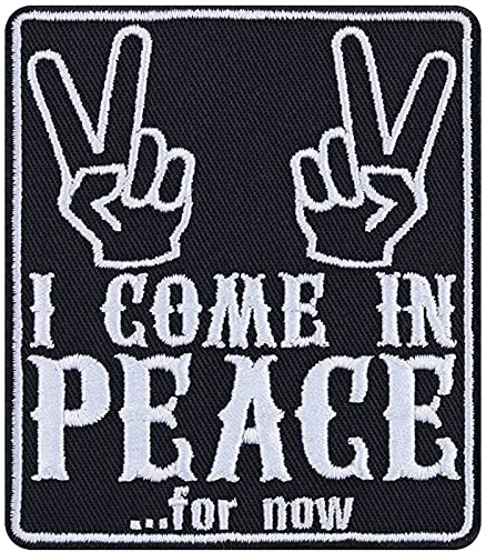 Lustiger Biker Aufnäher I come in peace - for now Peace Zeichen bestickt Aufbügler Ich komme in Frieden Bügelbilder Patch zum aufbügeln/annähen | Applikation für alle Stoffe | 70x80mm