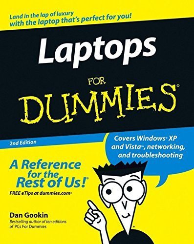 Laptops For Dummies (For Dummies (Computers)) by Dan Gookin (2006-10-16)