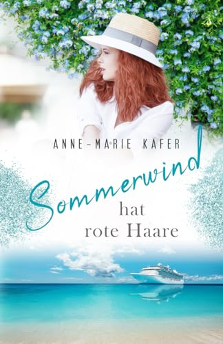 Sommerwind hat rote Haare