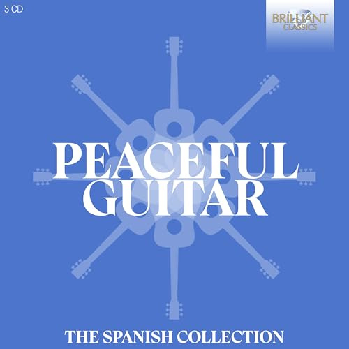 Peaceful Guitar: The Spanish Collection (Collection)
