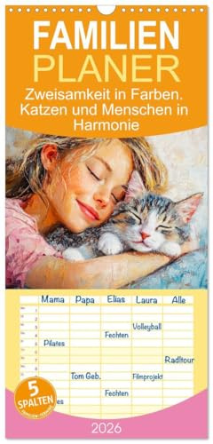 Familienplaner 2026 - Zweisamkeit in Farben. Katzen und Menschen in Harmonie mit 5 Spalten (Wandkalender, 21 cm x 45 cm), CALVENDO: Die tiefe ... und Katze im Ölbilder-Stil (CALVENDO Tiere)