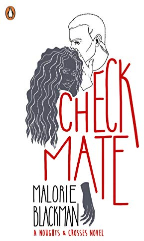 Checkmate (Noughts And Crosses Book 3)
