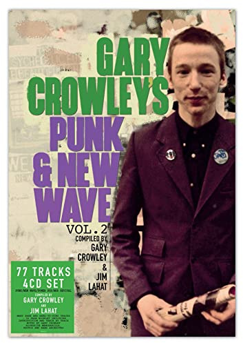 Gary Crowley's Punk & New Wave 2