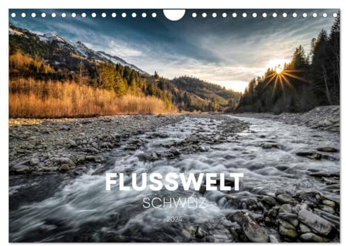 Flusswelt Schweiz (Wandkalender 2026 DIN A4 quer), CALVENDO Monatskalender: Landschaftsfotokalender mit den schönsten und beeindruckendsten Flusslandschaften der Schweiz. (CALVENDO Natur)