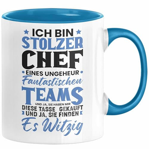 Chef Geschenk Lustig Tasse für Chef vom Team Ich Bin Stolzer Chef Eines Ungeheuer Fantastischen Teams (Blau)