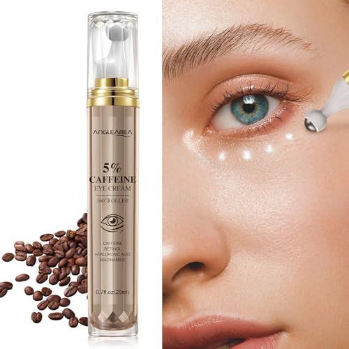 5% Caffeine Eye Cream for Dark Circles - Eye Serum with 360° Roller for Puffy Eyes & Under Eye Bags, Reduce Eye Bags, Wrinkles and Fine Lines, Eye Skin Care 20ML