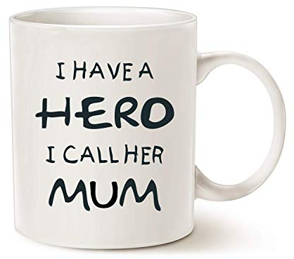 This Funny Mum Coffee Mug, I Have a Hero I Call Her Mum Funny Best Mothers Day and Birthday Gifts for Mother Porcelain Cup, White 11 Oz