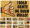 LUCA HOME - Felpudo Entrada casa Original y Divertido de Coco Natural - Felpudo Solo Gente de Buen Rollo 40x60 - Ideal para Puertas de Exteriores Cubiertas, pasillos y entradas de hogares