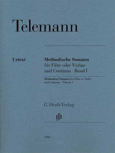 Methodische Sonaten für Flöte oder Violine und Continuo, Bd. I: Besetzung: Flöte und Klavier (G. Henle Urtext-Ausgabe)