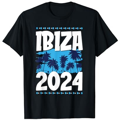 Ibiza 2024 | Vacaciones de verano Camiseta