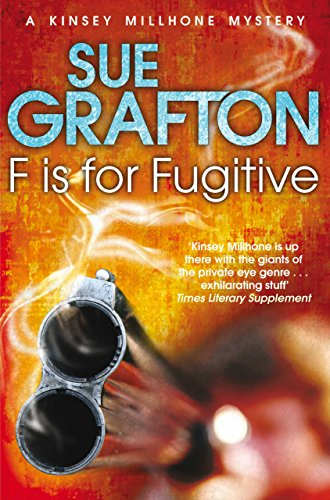 F is for Fugitive (Kinsey Millhone Alphabet series Book 6) (English Edition)