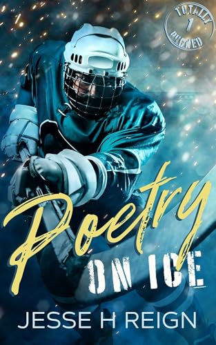 Poetry On Ice (Totally Pucked Book 1) (English Edition)