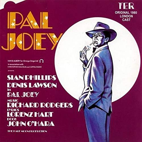 Pal Joey (Original 1980 London Cast)