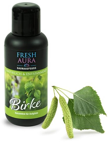 FRESH AURA Saunaaufguss Konzentrat – Sauna Aufgussmittel Birke – Sehr ergiebiger und langanhaltender Saunaduft – Natürlich und Entspannend | Made in Germany (100ml)