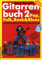 GITARRENBUCH 2 - arrangiert für Gitarre - mit CD [Noten / Sheetmusic] Komponist: BURSCH PETER [Gebundene Ausgabe]