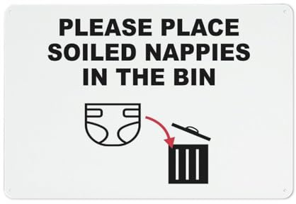 Please Place Soiled Nappies In The Bin Sign 12 X 8 Inches Reflective Aluminum Metal Warning Signage With Symbol For Indoor Outdoor Use