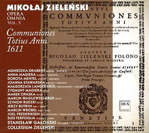 Opera Omnia 5: Communiones Totius Anni 1611
